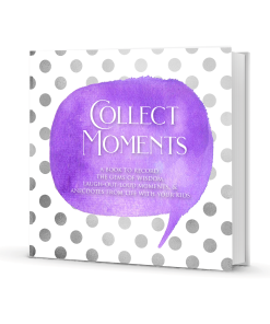 Purple Speech Bubble with the words Collect Moments in Silver Text